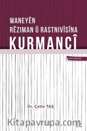 Waneyên Rêziman û Rastnivîsîna Kurmancî