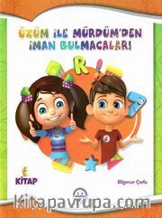 Üzüm ile Mürdümden İman Bulmacaları (1.Kitap)