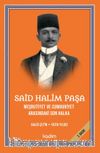Said Halim Paşa- Meşrutiyet Ve Cumhuriyet Arasındaki Son Halka