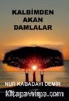 Kalbimden Akan Damlalar
