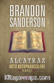 Alcatraz Kötü Kütüphanecilere Karşı
