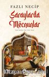Saraylarda Mecnunlar
