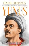 Yunus Emre & Anadolu’nun Bozkırından Doğan Bir Yaşam Felsefesi