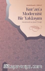 Kur'an'a Modernist Bir Yaklaşım