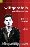Wittgenstein ve Dilin Sınırları