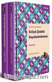 Günümüz Türkçesiyle Evliya Çelebi Seyahatnamesi İstanbul 1.Kitap 2 Cilt (Kutulu) (Ciltli)