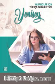 Yabancılar İçin Türkçe Okuma Kitabı Yenisey-2- B1/B2 Kurları