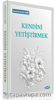 Kendini Yetiştirmek