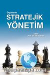 Örgütlerde Stratejik Yönetim