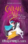 Çatlak Ali / Kara Çadır Büyüsü