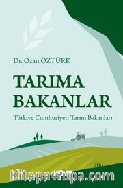 Tarıma Bakanlar