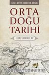 Orta Doğu Tarihi & Kral Yaratanlar