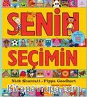 Senin Seçimin 