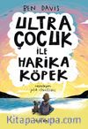 Ultra Çocuk ile Harika Köpek