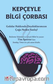 Kepçeyle Bilgi Çorbası