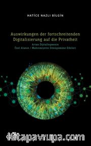 Auswirkungen der fortschreitenden Digitalisierung auf die Privatheit