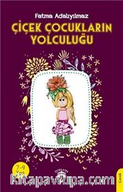 Çiçek Çocukların Yolculuğu