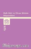 Halk Şiiri ve Divan Şiirinin Müşterekleri