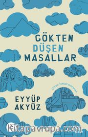 Gökten Düşen Masallar