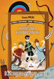 Haritada Kaybolan Ok; Sihirli Bastonun Tuhaf 