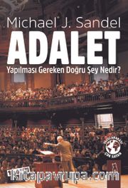 Adalet <br /> Yapılması Gereken Doğru Şey Nedir?