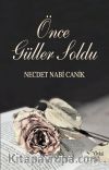 Önce Güller Soldu