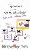 Dijidrama ve Temel Etkinlikler & Sınıfta ve Ekranda Yaratıcı Drama