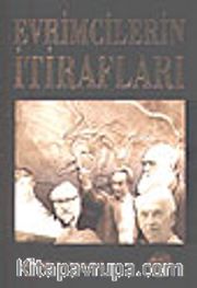 Evrimcilerin İtirafları