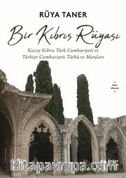 Bir Kıbrıs Rüyası