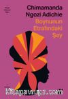 Boynunun Etrafındaki Şey