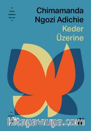 Keder Üzerine