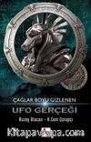 Çağlar Boyu Gizlenen UFO Gerçeği