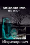 Artık Sır Yok
