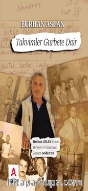 Takvimler Gurbete Dair