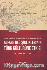 Alfabe Değişikliklerinin Türk Kültürüne Etkisi