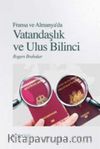Fransa ve Almanya'da Vatandaşlık ve Ulus Bilinci