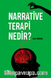 Narrative Terapi Nedir?