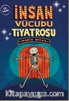 İnsan Vücudu Tiyatrosu