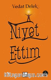 Niyet Ettim