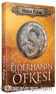 Ejderhanın Öfkesi (Ciltli)