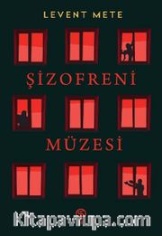 Şizofreni Müzesi