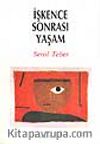 İşkence Sonrası Yaşam