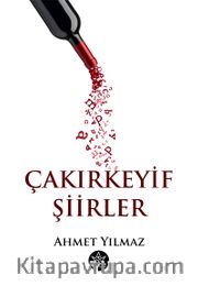 Çakırkeyif Şiirler