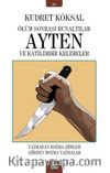 Ölüm Sonrası Bunaltılar  Ayten ve Katilimdir  Kelimeler
