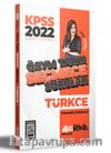 2022 KPSS Türkçe ÖSYM Tarzı Seçmece Sorular Tamamı Çözümlü Soru Bankası