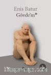 Gövde'm