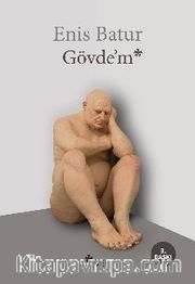 Gövde'm