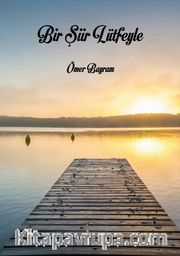 Bir Şiir Lütfeyle
