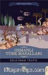 Osmanlı Türk Masalları