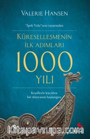 Küreselleşmenin İlk Adımları 1000 Yılı